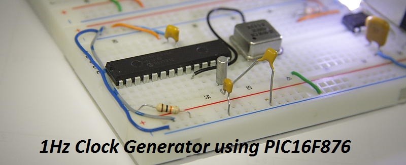 1Hz Clock Generator Featured Image PIC16F876A